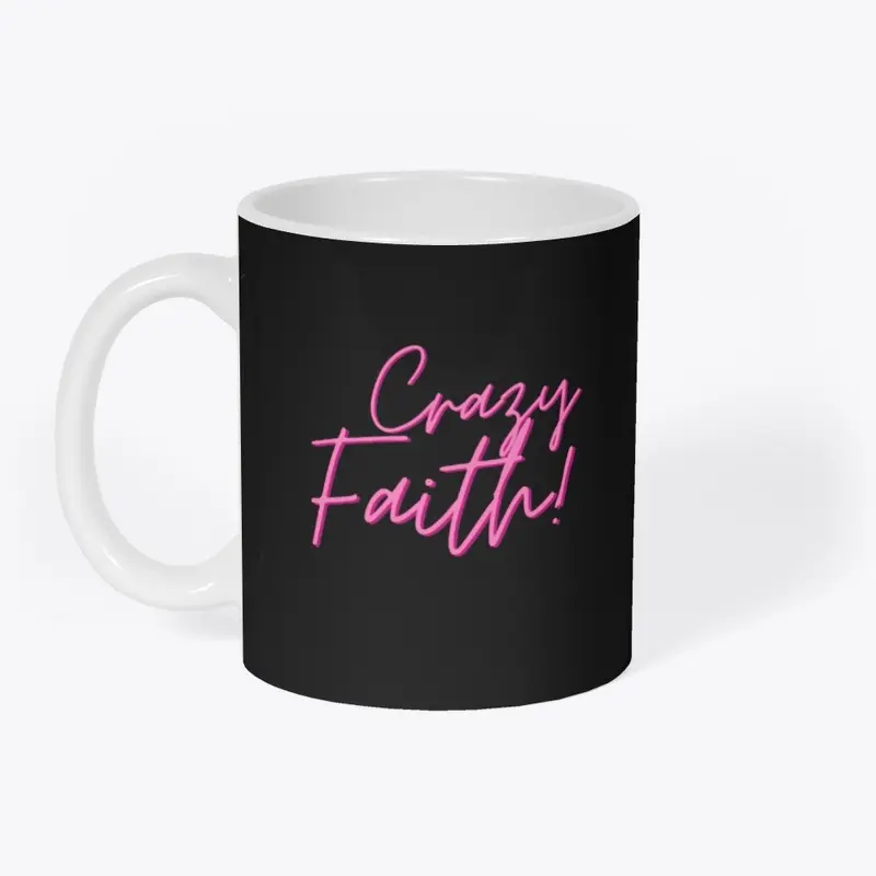 Crazy Faith! Products