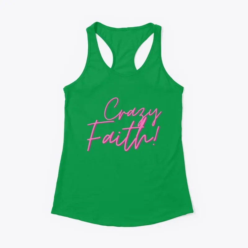 Crazy Faith! Products